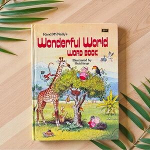 Rand McNally’s “Wonderful World Word Book” – 1978 Vintage Hardcover